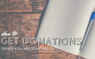 How to Get Donations When You Are Starting Out