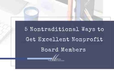 5 Nontraditional Ways to Get Excellent Board Members