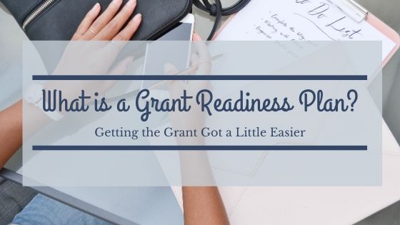 What is a Grant Readiness Plan?